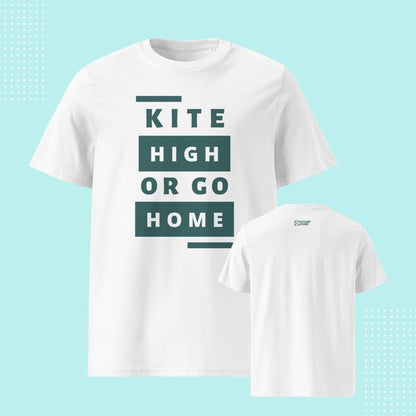 T-Shirt Kitesurf "Kite High or Go Home"